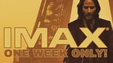 JOHN WICK: CHAPTER 4 Is Returning To IMAX Starting Tomorrow