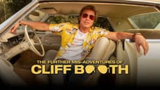 The Further Mis-Adventures of Cliff Booth Official Trailer Reveals First Look At Brad Pitt Sequel